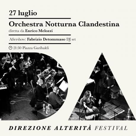 Orchestra Notturna Clandestina, diretta da Enrico Melozzi