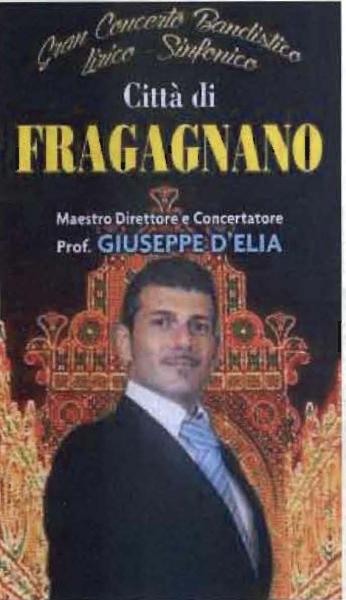 CONCERTO BANDISTICO CITTÀ DI FRAGAGNANO per: S. Antonio-Patrono di Fragagnano