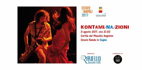 Kontami/NA/zioni - Sossio Banda in "Sugne"
