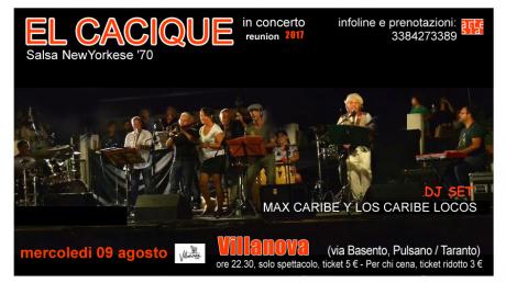El Cacique in concerto, reunion 2017 (Salsa NewYorkese '70) + Max Caribe Y Los Caribe Locos