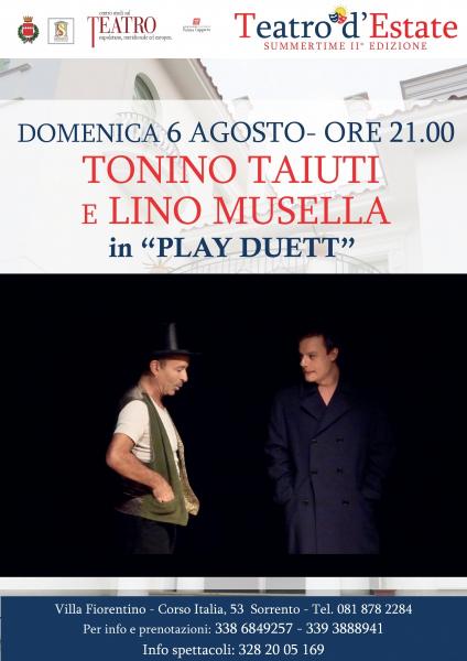 “Play Duett” con  Lino Musella e Tonino Taiuti