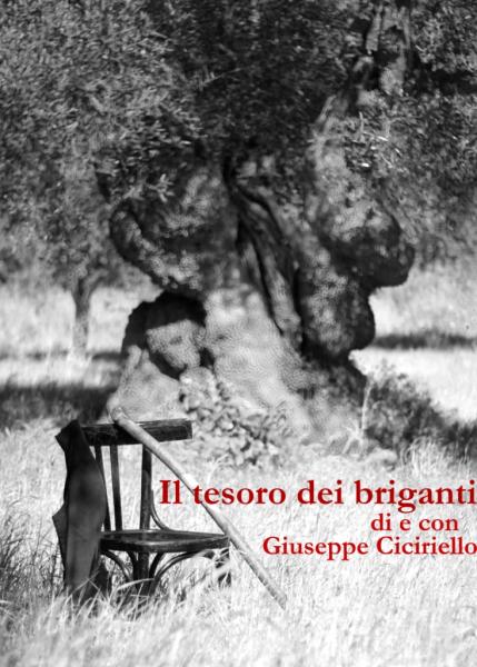 Peppino e il tesoro dei Briganti: Giuseppe Ciciriello TeatridiTerra2017
