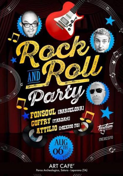 Rock and Roll party con dj Fonsoul (Barcellona), Goffredo Santovito e Attilio Monaco