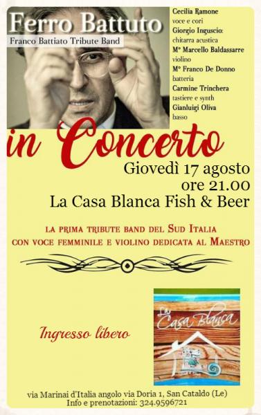 Concerto dei Ferro Battuto - Franco Battiato Tribute Band - giovedì 17 agosto a La Casablanca di San Cataldo (Le)
