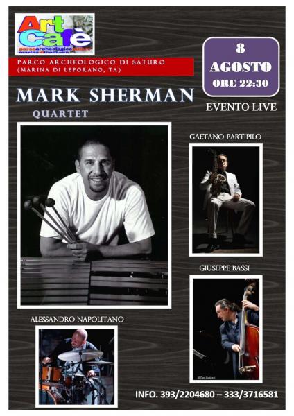 Mark Sherman jazz live quartet all'Art Cafè Saturo