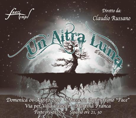 "Un'Altra Luna", il musical diretto da Claudio Russano