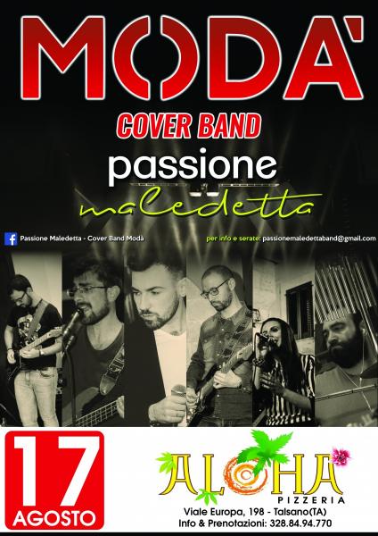 Passione Maledetta - Cover Band Modà live Pizzeria Aloha Talsano (TA)