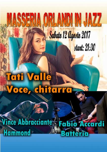 "Masseria Orlandi  in Jazz 2017" Tati Valle Brazil Jazz trio