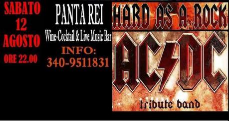 #ANNULLATO# Hard As A Rock (Tributo AC DC) al Panta Rei, Sabato 12 Agosto
