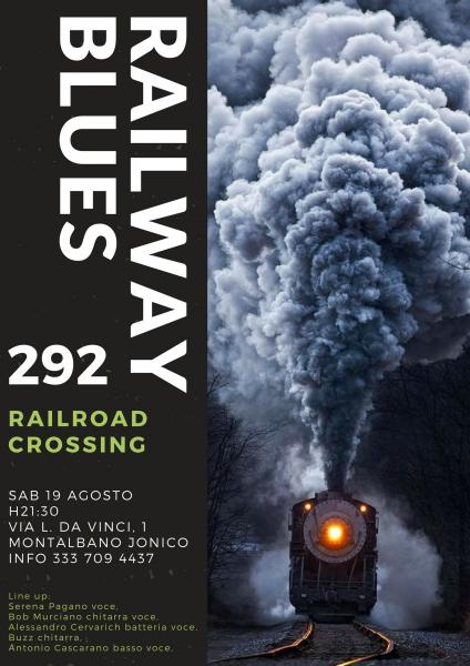 Railway Blues live at 292 Montalbano Jonico