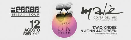 Il “Pacha Ibiza on Tour” fa tappa al Malè Costa del Sud con Taao Kross e John Jacobsen