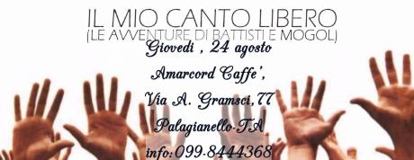 IL MIO CANTO LIBERO (LE AVVENTURE DI BATTISTI E MOGOL) Live