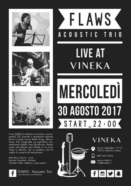 Vineka Live Summer Season presenta Flaws - Acoustic Trio