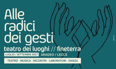 Alle Radici Dei Gesti - Teatro Dei Luoghi//fineterra
