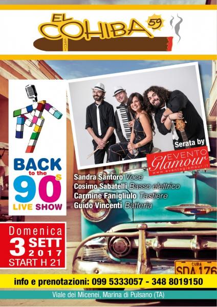 Back to the '90 by Evento GLAMOUR Live a El Cohiba 59