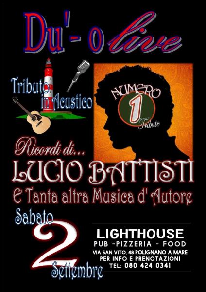 Dù-o live at Lighthouse - tributo a Lucio Battisti ed ai migliori Autori di sempre