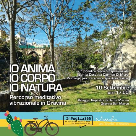Io Anima… Io Corpo… Io Natura. Percorso meditativo vibrazionale in Gravina