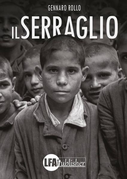 Presentazione del romanzo IL SERRAGLIO di Gennaro Rollo