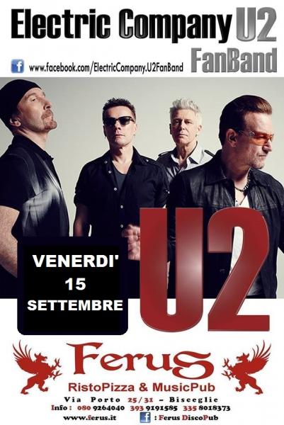 U2 special live tribute con gli " ELECTRIC COMPANY "