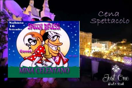 Specchi Riflessi - cover MinaCelentano/ Cena Spettacolo -tour 2017