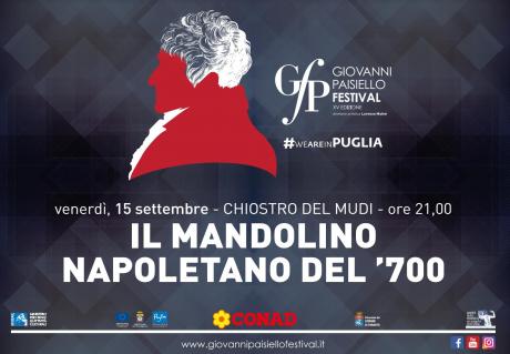 Giovanni Paisiello Festival - XV Edizione | Il Mandolino Napoletano del ’700