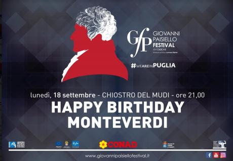 Giovanni Paisiello Festival - XV Edizione | Happy Birthday Monteverdi