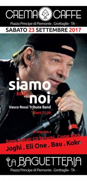 Sono Saltati Gli Schemi Come Back: "Siamo Solo Noi "-  Tribute Band Vasco Rossi.