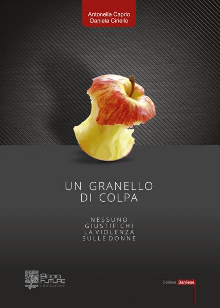 Daniela Ciriello presenta 'Un granello di colpa'