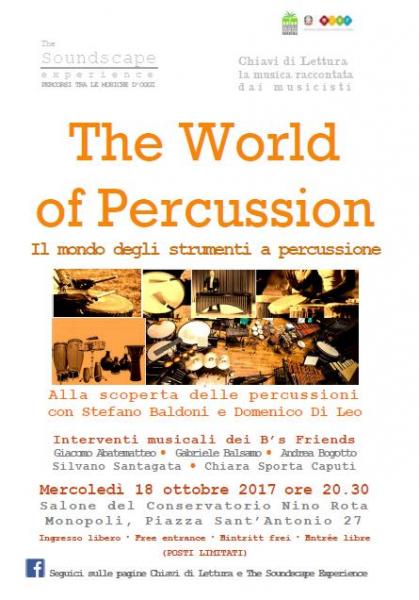The World of Percussion / Alla scoperta degli strumenti a percussione. Con Stefano Baldoni, Domenico Di Leo e i B's Friends