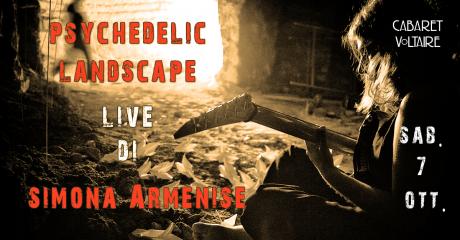 Psychedelic Landscape - live di Simona Armenise
