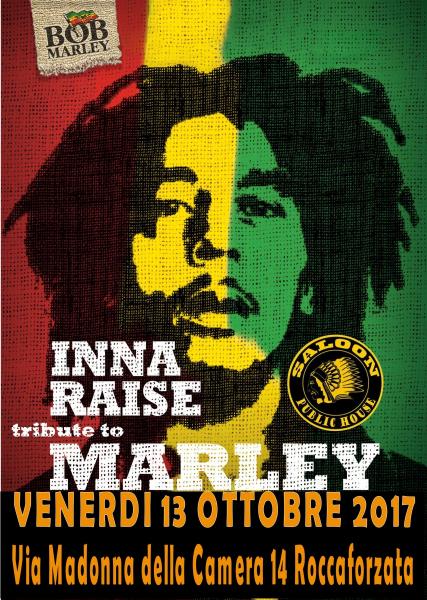 Inna Raise - Tribute Bob Marley & the Wailers@Saloon Public House