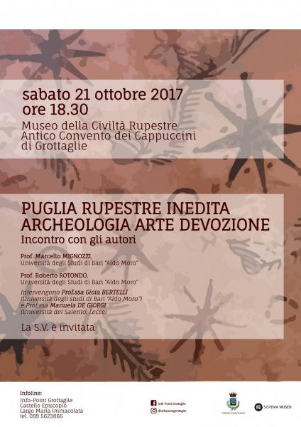 Presentazione del volume "Puglia Rupestre inedita. Archeologia Arte Devozione"