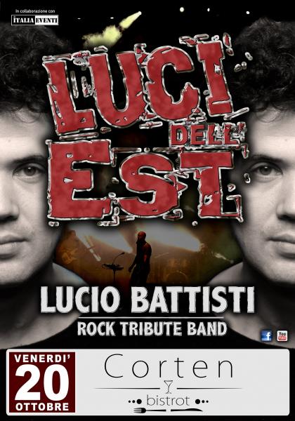 Luci Dell'Est live @ Corten bistrot / Tributo a Lucio Battisti