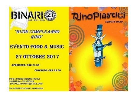 Food & Music - Rinoplastici - "Buon Compleanno Rino"