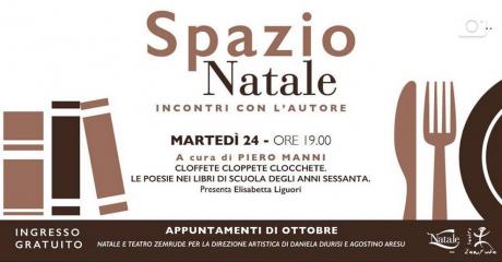 Spazio Natale - "Cloffete cloppete clocchete" - a cura di Piero Manni - presenta Elisabetta Liguori