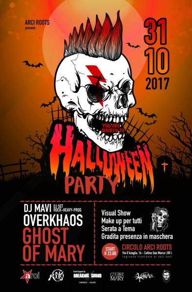 Halloween Party @Arci Roots - Ghost of Mary + Overkhaos