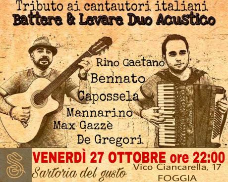 Battere e Levare Duo Acustico - Tributo ai cantautori italiani @Sartoria del Gusto Foggia