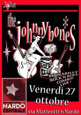 The Johnnybones | Arci Nardò Centrale Live - in rock we trust