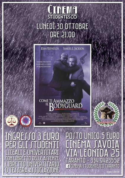 "Come ti ammazzo il bodyguard" in rassegna al cinema Savoia