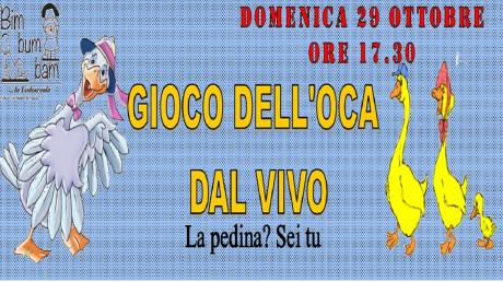 grande GIOCO DELL'OCA dal vivo