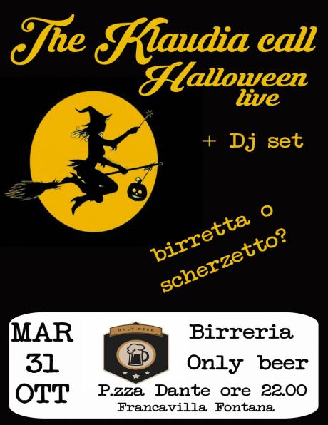 Halloween live The Klaudia call... birretta o scherzetto?