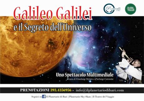 Galileo Galilei e il Segreto dell'Universo, uno spettacolo multimediale al Planetario di Bari