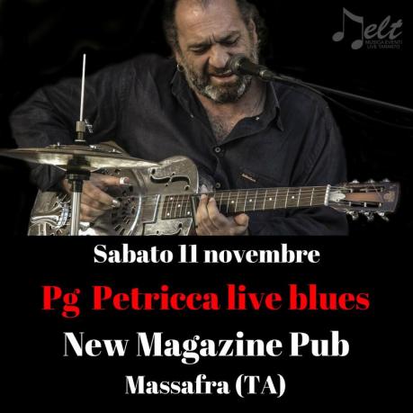 Pg Petricca live blues @ New Magazine Pub
