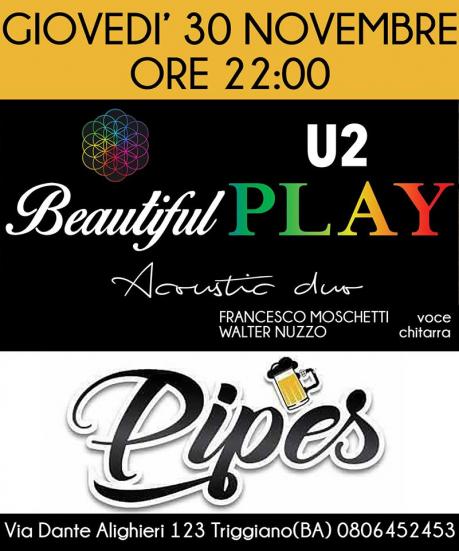 Beautiful play Acoustic duo U2/Coldplay Live al Pipes