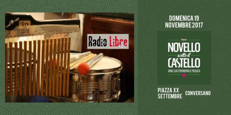 RADIO LIBRE 4et live // Novello Sotto il Castello