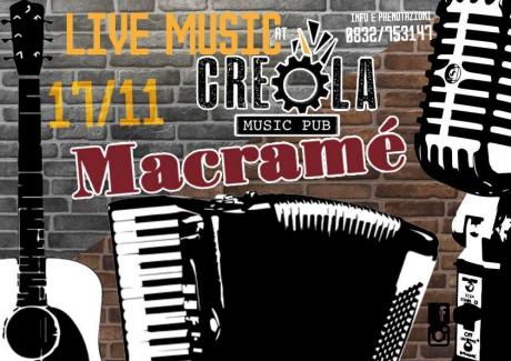 Macramé / Viaggio nella canzone d'autore / Creola Music Pub / TREPUZZI
