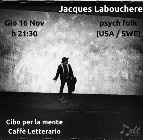 Jacques Labouchere (USA / SWE) psych folk live @ Caffè Letterario Taranto