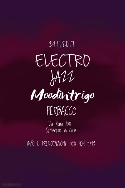 Moodìntrigo live Perbacco