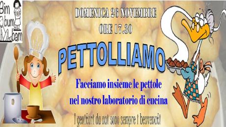 PETTOLIAMO, Facciamo insieme le pettole
