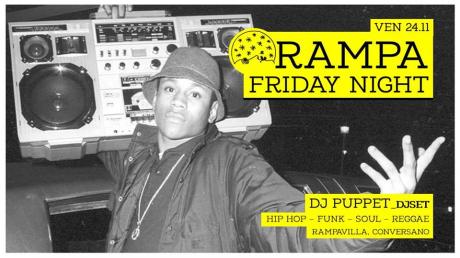 Rampa Friday Night | guest Dj Puppet
